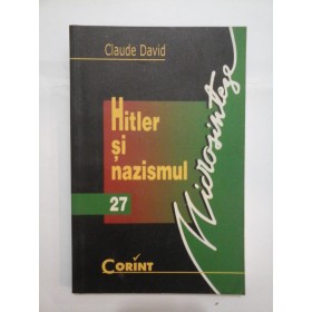 HITLER  SI  NAZISMUL  -  Claude  David